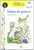 tresor de guerre (incluye cd) (evasion lecturas en frances) (2º e so)-dominique renaud-9788429409406 tresor de guerre (incluye cd) (evasion lecturas en frances) (2º e so)-dominique renaud-9788429409406