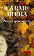 natura quasi morta-carme riera-9788429767506 natura quasi morta-carme riera-9788429767506