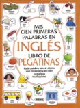 mis 100 primeras palabras en ingles-9788430577606 mis 100 primeras palabras en ingles-9788430577606