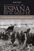 (pe) la crisis de los años treinta: republica y guerra civil (his toria de españa tomo ii)-javier tusell-9788430606306 (pe) la crisis de los años treinta: republica y guerra civil (his toria de españa tomo ii)-javier tusell-9788430606306