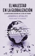 el malestar en la globalización-joseph e. stiglitz-9788430619306 el malestar en la globalización-joseph e. stiglitz-9788430619306