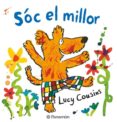 soc el millor-lucy cousins-9788434236806 soc el millor-lucy cousins-9788434236806