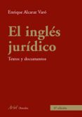 el ingles juridico-enrique alcaraz varo-9788434456006 el ingles juridico-enrique alcaraz varo-9788434456006