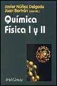quimica fisica i y ii-javier nuñez delgado-joan bertran-9788434480506 quimica fisica i y ii-javier nuñez delgado-joan bertran-9788434480506