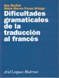 dificultades gramaticales de la traduccion al frances-9788434481206 dificultades gramaticales de la traduccion al frances-9788434481206