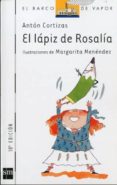 el lapiz de rosalia-anton cortizas amado-9788434837706 el lapiz de rosalia-anton cortizas amado-9788434837706