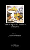 poesia española reciente (1980-2000)-9788437618906 poesia española reciente (1980-2000)-9788437618906