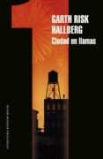 ciudad en llamas (parte 1) (ebook)-garth risk hallberg-9788439731306 ciudad en llamas (parte 1) (ebook)-garth risk hallberg-9788439731306