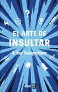 El arte de insultar-15979075-otro-formato