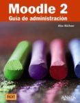 moodle 2: guia de administracion-alex buchner-9788441531406 moodle 2: guia de administracion-alex buchner-9788441531406
