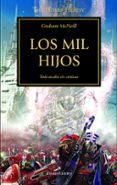 la herejia de horus 12: los mil hijos-graham mcneill-9788445003206 la herejia de horus 12: los mil hijos-graham mcneill-9788445003206