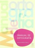manual de ortografia-mercedes martinez sanchez-9788446031406 manual de ortografia-mercedes martinez sanchez-9788446031406