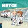 m agradaria ser... metge-anna obiols-9788447933006 m agradaria ser... metge-anna obiols-9788447933006