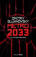 metro 2033-dmitri glukhosvsky-9788448039806 metro 2033-dmitri glukhosvsky-9788448039806