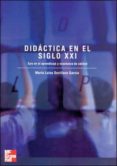 didactica en el siglo xxi: ejes en el aprendizaje y enseñanza de calidad-maria luisa sevillano garcia-9788448198206 didactica en el siglo xxi: ejes en el aprendizaje y enseñanza de calidad-maria luisa sevillano garcia-9788448198206