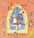 la caça del peto-david j. melling-9788448813406 la caça del peto-david j. melling-9788448813406