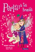 perla y la tia brunilda-wendy harmer-9788448826406 perla y la tia brunilda-wendy harmer-9788448826406