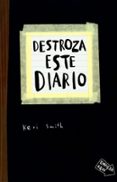 destroza este diario-keri smith-9788449327506 destroza este diario-keri smith-9788449327506