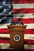 porque lo decimos nosotros-noam chomsky-9788449332906 porque lo decimos nosotros-noam chomsky-9788449332906