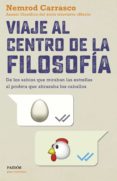 viaje al centro de la filosofia (ebook)-9788449334306 viaje al centro de la filosofia (ebook)-9788449334306