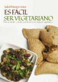 es fácil ser vegetariano (ebook)-9788461680306 es fácil ser vegetariano (ebook)-9788461680306