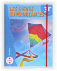 les meves supervacances 3r primària-9788466129206 les meves supervacances 3r primària-9788466129206