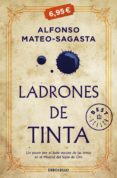 ladrones de tinta (isidoro montemayor 1)-alfonso mateo-sagasta-9788466334006 ladrones de tinta (isidoro montemayor 1)-alfonso mateo-sagasta-9788466334006