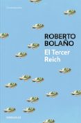 el tercer reich-roberto bolaño-9788466337106 el tercer reich-roberto bolaño-9788466337106