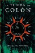 la tumba de colon-miguel ruiz montañez-9788466630306 la tumba de colon-miguel ruiz montañez-9788466630306