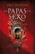 los papas y el sexo (ebook)-eric frattini-9788467034806 los papas y el sexo (ebook)-eric frattini-9788467034806