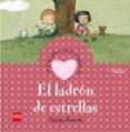el ladron de estrellas (cuentos para sentir emociones) amor-begoña ibarrola-9788467534306 el ladron de estrellas (cuentos para sentir emociones) amor-begoña ibarrola-9788467534306
