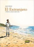el extranjero-jacques ferrandez-9788467916706 el extranjero-jacques ferrandez-9788467916706
