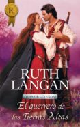 el guerrero de las tierras altas (ebook)-ruth langan-9788468760506 el guerrero de las tierras altas (ebook)-ruth langan-9788468760506