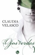 ojos verdes-claudia velasco-9788468778006 ojos verdes-claudia velasco-9788468778006