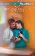 búscame una cita (ebook)-alice sharpe-9788468790206 búscame una cita (ebook)-alice sharpe-9788468790206