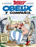 asterix: obelix y compañia-rene goscinny-9788469602706 asterix: obelix y compañia-rene goscinny-9788469602706