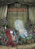 esmeraldina, la pequeña fantasma-ledicia costas-9788469825006 esmeraldina, la pequeña fantasma-ledicia costas-9788469825006