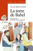 la torre de babel-vicente muñoz puelles-9788469833506 la torre de babel-vicente muñoz puelles-9788469833506
