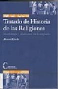 tratado de historia de las religiones: morfologia y dialectica de lo sagrado (3ª ed.)-mircea eliade-9788470574306 tratado de historia de las religiones: morfologia y dialectica de lo sagrado (3ª ed.)-mircea eliade-9788470574306