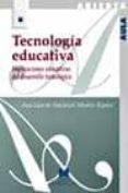 tecnologia educativa: implicaciones educativas del desarrollo tec nologico-ana garcia-valcarcel muãoz-repiso-9788471337306 tecnologia educativa: implicaciones educativas del desarrollo tec nologico-ana garcia-valcarcel muãoz-repiso-9788471337306