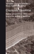 cruzando fronteras-salvador cayuela sanchez-9788472907706 cruzando fronteras-salvador cayuela sanchez-9788472907706