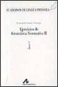 ejercicios de gramatica normativa ii-leonardo gomez torrego-9788476352106 ejercicios de gramatica normativa ii-leonardo gomez torrego-9788476352106