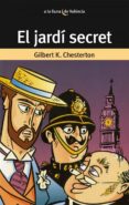 el jardi secret i altres contes-g.k. chesterton-9788476603406 el jardi secret i altres contes-g.k. chesterton-9788476603406