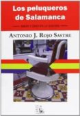 peluqueros de salamanca-antonio j. rojo sastre-9788477315506 peluqueros de salamanca-antonio j. rojo sastre-9788477315506