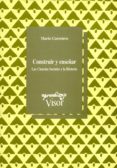 construir y enseñar: las ciencias sociales y la historia-mario carretero-9788477741206 construir y enseñar: las ciencias sociales y la historia-mario carretero-9788477741206