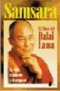 samsara: la vida, la muerte y el renacer-9788478082506 samsara: la vida, la muerte y el renacer-9788478082506