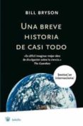 una breve historia de casi todo-bill bryson-9788478713806 una breve historia de casi todo-bill bryson-9788478713806