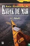guia ilustrada de kayak de mar-john robison-9788479025106 guia ilustrada de kayak de mar-john robison-9788479025106