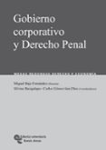 gobierno corporativo y derecho penal. mesas redondas de derecho y economia 2007-miguel bajo fernandez-9788480048606 gobierno corporativo y derecho penal. mesas redondas de derecho y economia 2007-miguel bajo fernandez-9788480048606
