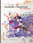 evalucion y prescripcion del ejercicio-vivian h. heyward-9788480192606 evalucion y prescripcion del ejercicio-vivian h. heyward-9788480192606